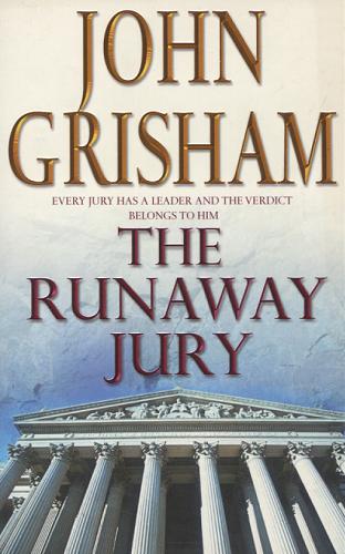 Okładka książki The runaway jury / John Grisham.