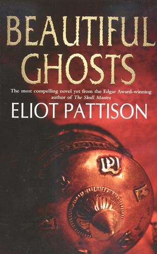 Okładka książki Beautiful Ghosts / Eliot Pattison.
