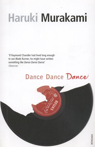 Okładka książki Dance dance dance / Haruki Murakami ; translated from the japanese by Alfred Birnbaum.
