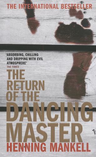 Okładka książki The return of the Dancing Master / Henning Mankell ; tł. Laurie Thompson.