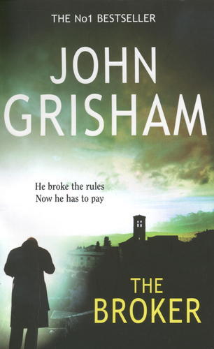 Okładka książki The Broker / John Grisham.