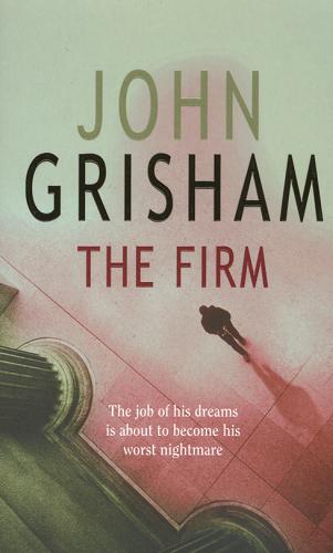 Okładka książki The firm / John Grisham.