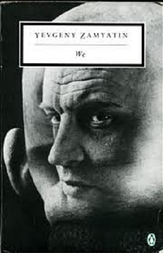 Okładka książki We / Yevgeny Zamyatin; translated and with introduction by Clarence Brown