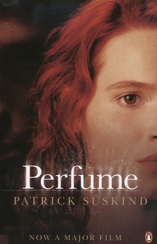 Okładka książki Perfume : the story of a murderer / Patrick Süskind ; tł. John E. Woods.