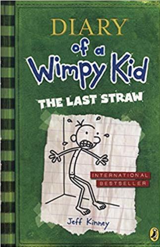 Okładka książki The last straw / Jeff Kinney.