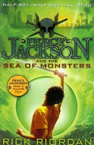 Okładka książki Percy Jackson and the sea of monsters / Rick Riordan.