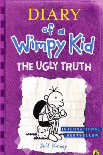 Okładka książki The Ugly Truth / Jeff Kinney.