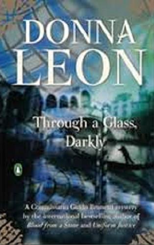 Okładka książki Through a Glass darkly / Donna Leon