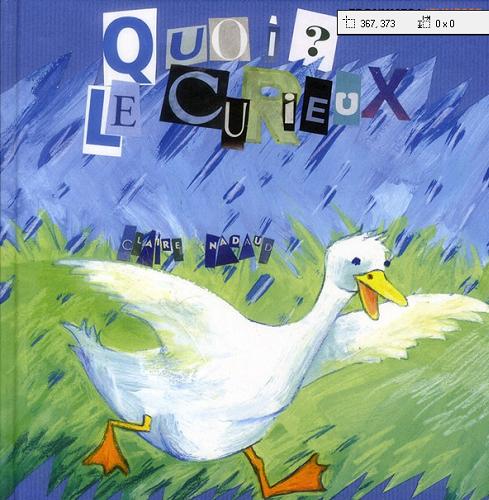 Okładka książki Quoi? Le Curieux / Claire Nadaud.