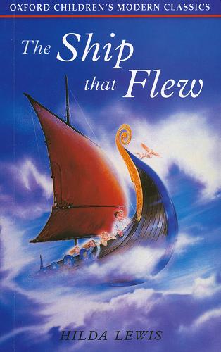 Okładka książki The Ship that Flew /  Hilda Lewis.