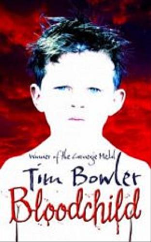 Okładka książki Bloodchild [ang.] /  Tim Bowler.
