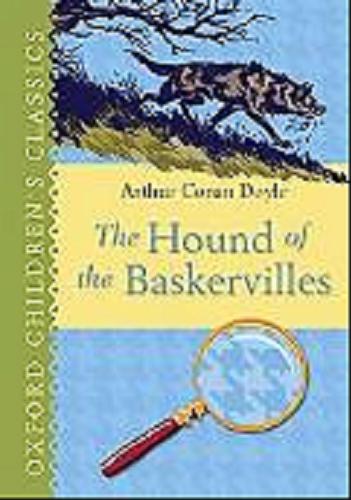 Okładka książki The hound of the Baskervilles / Arthur Conan Doyle.