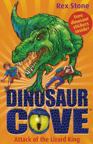 Okładka książki Dinosaur cove [cykl] 1 Attack of the lizard king / Rex Stone ; il. Mike Spoor.