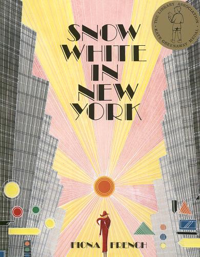 Okładka książki Snow white in New York / Fiona French.