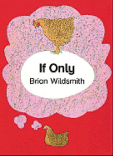 Okładka książki If only /  Brian Wildsmith.