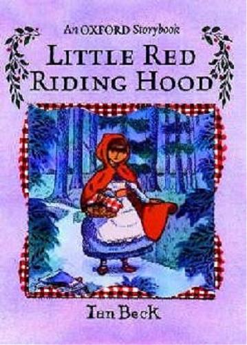 Okładka książki Little red Riding Hood / Ian Beck.