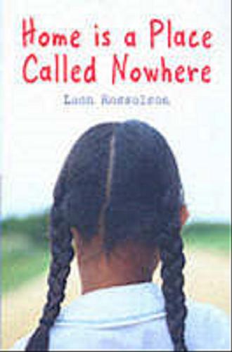 Okładka książki Home is a place called nowhere / Leon Rosselson.