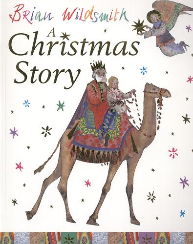 Okładka książki A Christmas Story / Brian Wildsmith.