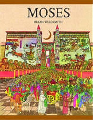 Okładka książki Moses [ang.] / Brian Wildsmith.