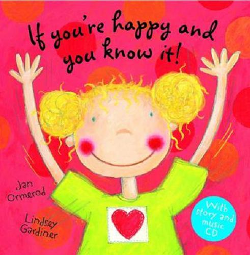 Okładka książki  If you`re happy and you know it!  10