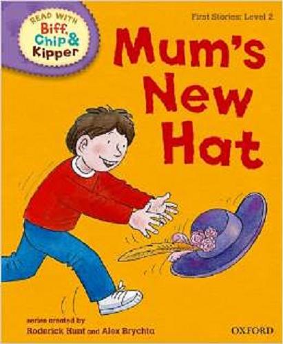 Okładka książki Mum`s new hat / written by Roderick Hunt ; ill. by Alex Brychta.