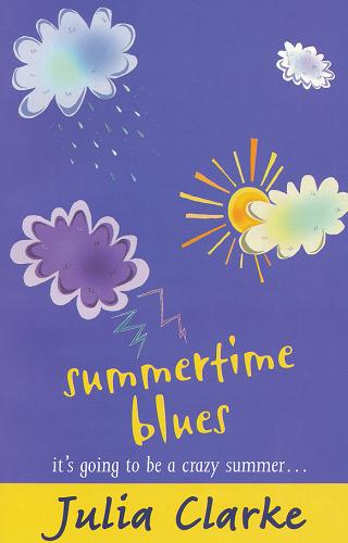 Okładka książki Summertime Blues [ang.] /  Julia Clarke.