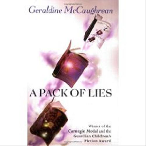 Okładka książki A pack of lies : twelve stories in one / Geraldine McCaughrean.