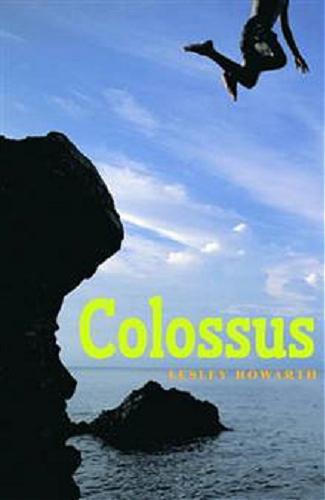 Okładka książki Colossus / Lesley Howarth.