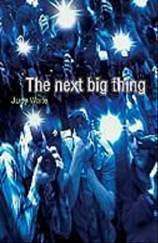 Okładka książki  The next big thing  11