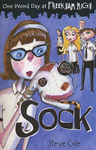 Okładka książki  One Weird Day at freek Ham High: Sock  3