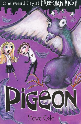 Okładka książki  One Waird day at Freek Ham High: Pigeon  1