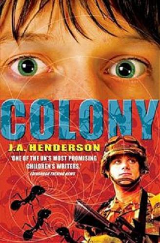 Okładka książki Colony / J.A. Henderson.