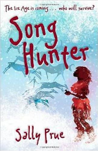 Okładka książki Song hunter / Sally Prue.