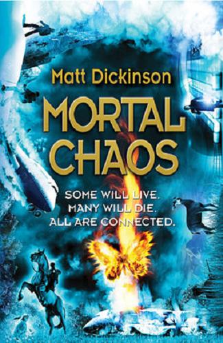 Okładka książki Mortal Chaos / Matt Dickinson.