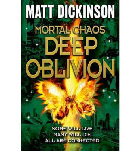 Okładka książki Deep Oblivion / Matt Dickinson.