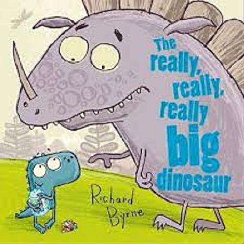Okładka książki  The really, really, really big dinosaur  2