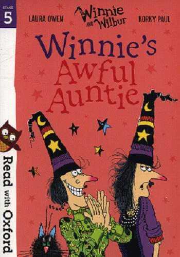 Okładka książki Winnie`s awful auntie / Laura Owen & Korky Paul.