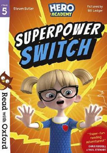 Okładka książki Superpower switch / Steven Butler ; pictures by Bill Ledger.
