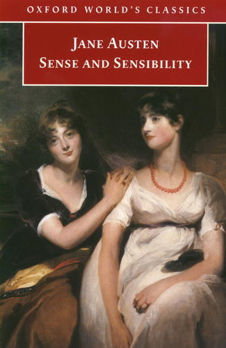 Okładka książki Sense and sensibility / Jane Austen ; ed. James Kinsley ; introd. Margaret Anne Doody.