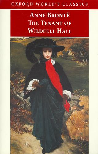 Okładka książki The Tenant of Wildfell Hall / Anne Brontë ; red. Herbert Rosengarten ; wstłp Margareth Smith.