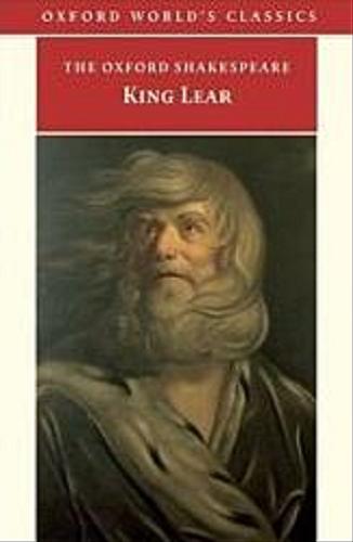 Okładka książki The History of King Lear / William Shakespeare ; oprac. tekstu Gary Taylor ; red. Stanley Wells.