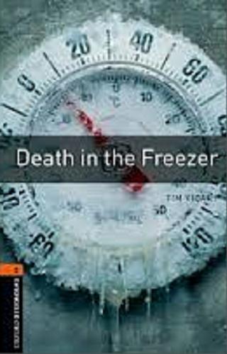 Okładka książki Death in the freezer / Tim Vicary ; illustrated by Paul Dickinson.