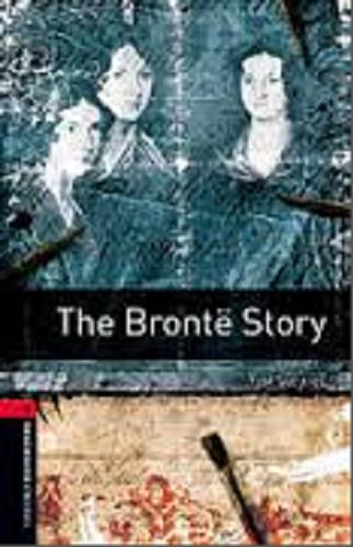 Okładka książki The Brontë story / Tim Vicary