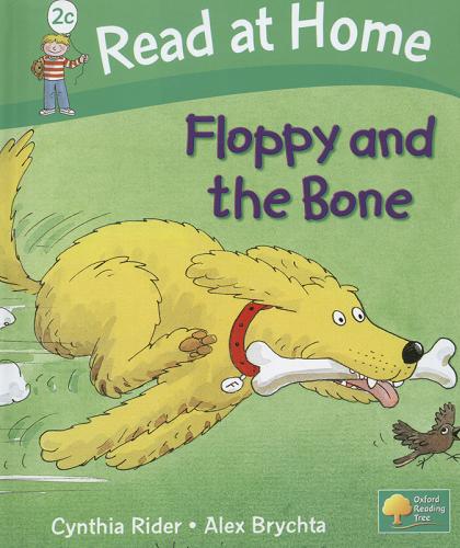 Okładka książki Floppy and the Bone / Cynthia Rider ; il. Alex Brychta.