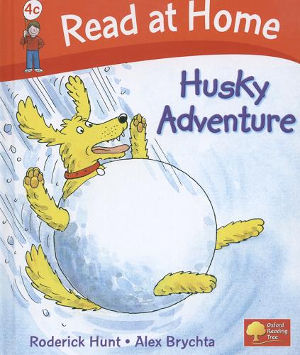 Okładka książki Husky adventure [ang.] /  Roderick Hunt, Alex Brychta.