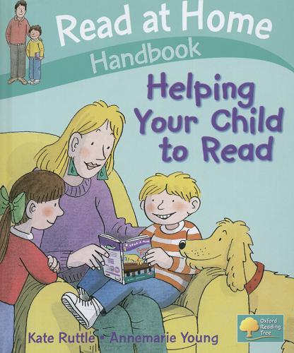 Okładka książki Handbook : Helping your child to read / Kate Ruttle ; Annemarie Young ; il. Alex Brychta.