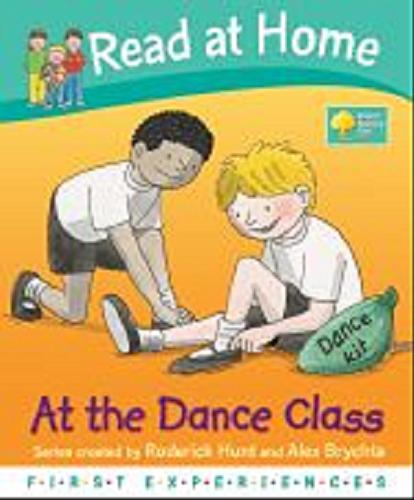 Okładka książki At the dance class [ang.] /  Roderick Hunt, Annemarie Young, Alex Brychta.