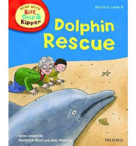 Okładka książki Dolphin rescue / written by Roderick Hunt ; ill. Nick Schon ; based on the original characters created by Roderick Hunt and Alex Brychta.