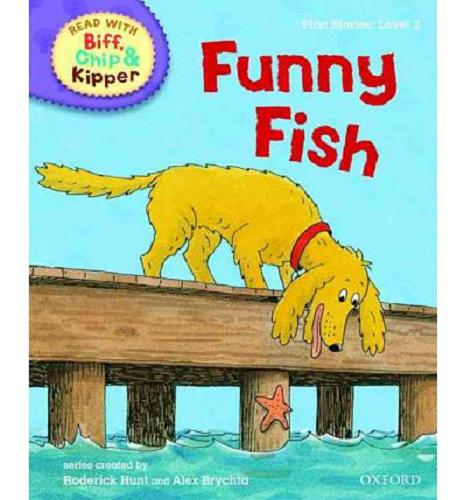 Okładka książki Funny fish / written by Cynthia Rider ; based on the original characters created by Roderick Hunt and Alex Brychta ; ill. by Alex Brychta.