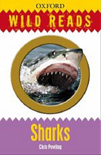 Okładka książki Sharks / Chris Powling; il. Rupert van Wyk